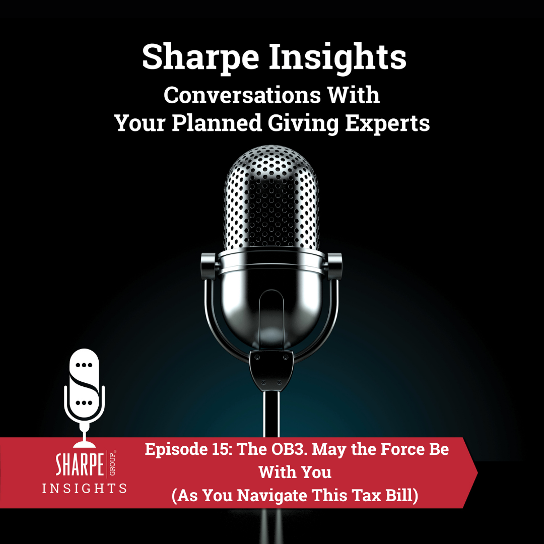 The OB3. May the Force Be With You (As You Navigate This Tax Bill)