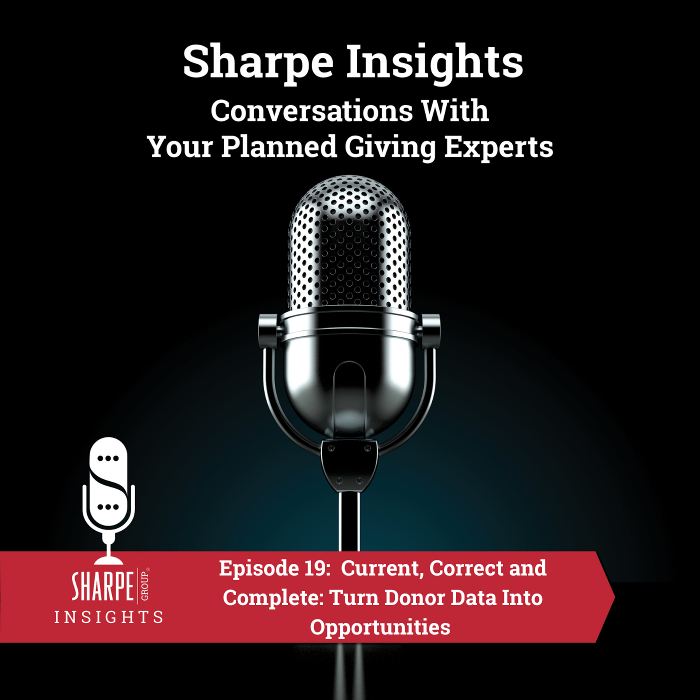 Current, Correct and Complete: Turn Donor Data Into Opportunities episode artwork
