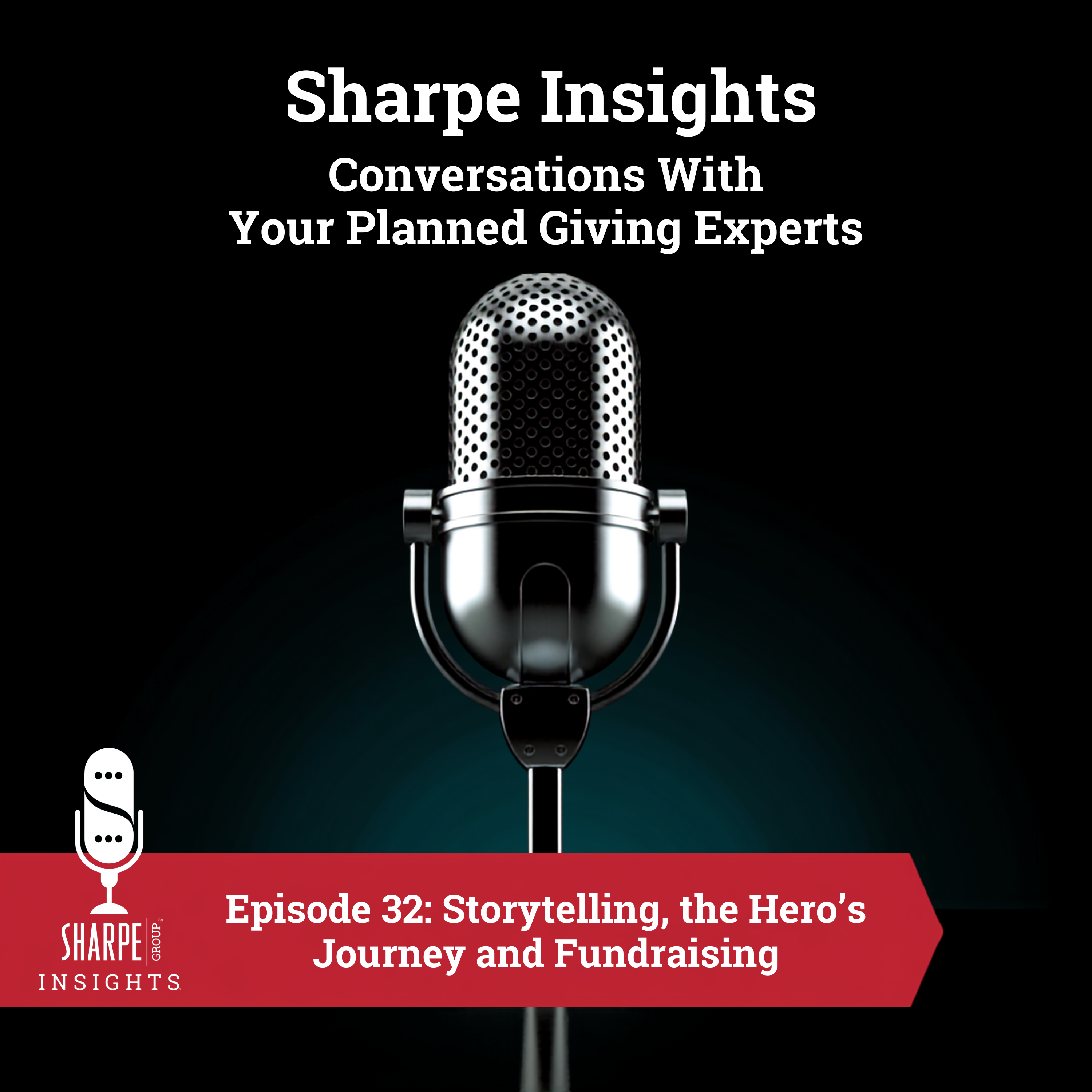 Storytelling, the Hero’s Journey and Fundraising