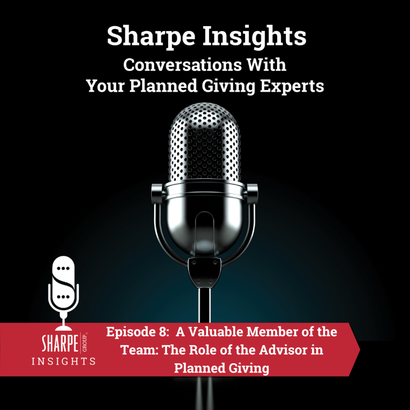 A Valuable Member of the Team: The Role of the Advisor in Planned Giving